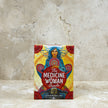 The Medicine Woman Oracle